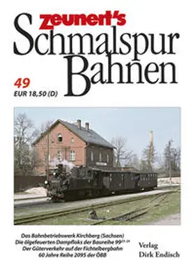 Endisch |  Zeunert´s Schmalspurbahnen | Buch |  Sack Fachmedien