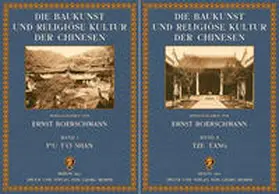 Boerschmann |  Die Baukunst und religiöse Kultur der Chinesen | Buch |  Sack Fachmedien