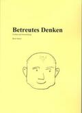 Scholz |  Betreutes Denken | Buch |  Sack Fachmedien