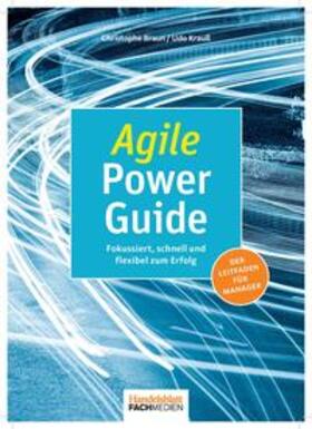 Braun / Krauß | Braun, C: Agile Power Guide | Buch | 978-3-947711-00-0 | sack.de