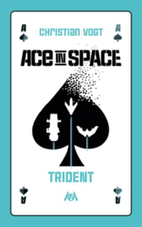 Vogt | Ace in Space - Trident | Buch | 978-3-947720-76-7 | sack.de