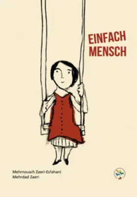 Zaeri-Esfahani / Wittl |  EINFACH MENSCH | Buch |  Sack Fachmedien