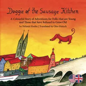 Hoehn |  Doggie of the Sausage Kitchen | Buch |  Sack Fachmedien