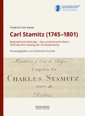 Kaiser / Knüchel |  Carl Stamitz (1745-1801) | Buch |  Sack Fachmedien