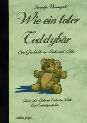 Baumgart |  Wie ein toter Teddybär | Buch |  Sack Fachmedien