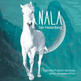 Proksch Bernabé / Proksch / FNTSY Verlag |  NALA - Der Hexenberg | Sonstiges |  Sack Fachmedien