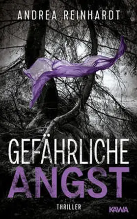 Reinhardt |  Gefährliche Angst | Buch |  Sack Fachmedien