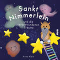 Klein |  Sankt Nimmerlein und die verschwundenen Träume | Buch |  Sack Fachmedien