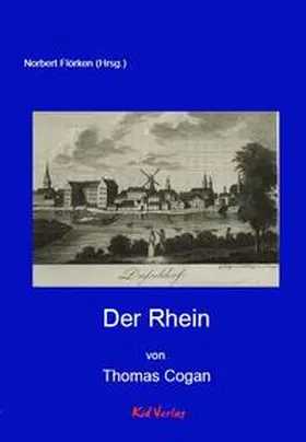 Cogan / Flörken |  Der Rhein | Buch |  Sack Fachmedien