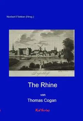 Cogan / Flörken |  The Rhine | Buch |  Sack Fachmedien