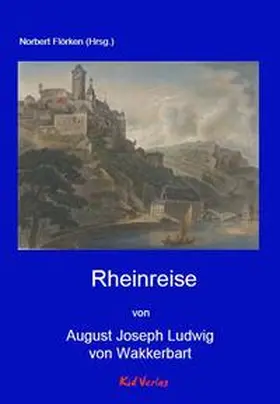 von Wackerbarth / Norbert |  Rheinreise | Buch |  Sack Fachmedien