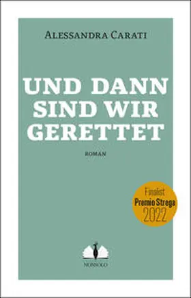 Carati |  Und dann sind wir gerettet | Buch |  Sack Fachmedien