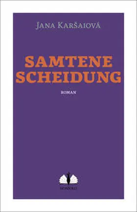 Karsaiová / Karšaiová |  Samtene Scheidung | Buch |  Sack Fachmedien
