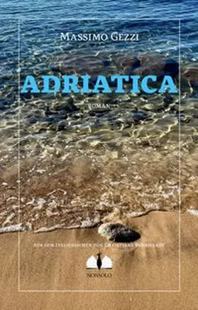 Gezzi |  Adriatica | Buch |  Sack Fachmedien