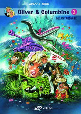 Greg / Henrotin |  Oliver & Columbine Gesamtausgabe 2 | Buch |  Sack Fachmedien