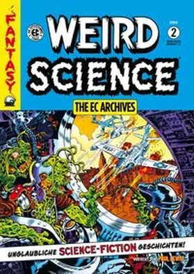 Gaines |  EC: Weird Science Gesamtausgabe 2 | Buch |  Sack Fachmedien