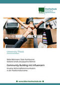 Behrmann / Konhäusner / Mehner |  Community Building mit Influencern | Buch |  Sack Fachmedien
