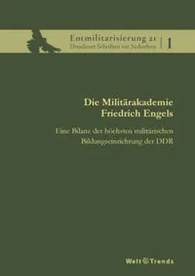 Böhme / Haueis / Klos |  Die Militärakademie Friedrich Engels | Buch |  Sack Fachmedien