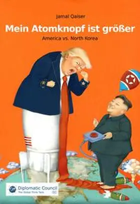 Qaiser |  Mein Atomknopf ist größer | Buch |  Sack Fachmedien