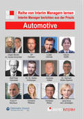 Ritzer / Dr. Schönfeld / Cermak |  Automotive: Interim Manager berichten aus der Praxis | Buch |  Sack Fachmedien