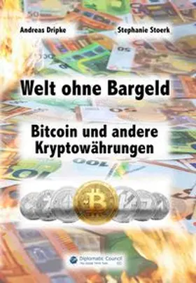 Dripke / Stoerk |  Welt ohne Bargeld | Buch |  Sack Fachmedien