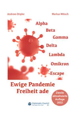 Dripke / Miksch |  Ewige Pandemie - Freiheit ade | eBook | Sack Fachmedien