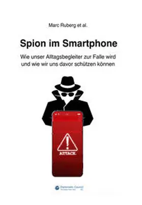 Ruberg |  Spion im Smartphone | Buch |  Sack Fachmedien