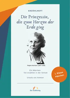 von Ammon |  Die Prinzessin, die zum Herzen der Erde ging | Buch |  Sack Fachmedien