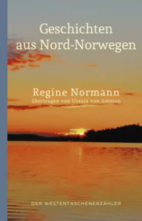 Normann |  Geschichten aus Nordnorwegen | Buch |  Sack Fachmedien
