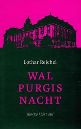 Reichel |  Walpurgisnacht | Buch |  Sack Fachmedien