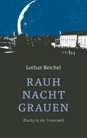 Reichel |  Rauhnachtgrauen | Buch |  Sack Fachmedien