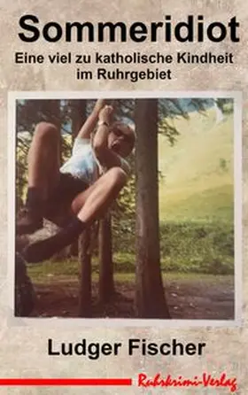 Fischer |  Sommeridiot | Buch |  Sack Fachmedien