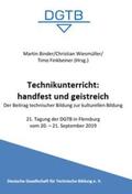 Binder / Wiesmüller / Finkbeiner |  Technikunterricht: handfest und geistreich | Buch |  Sack Fachmedien