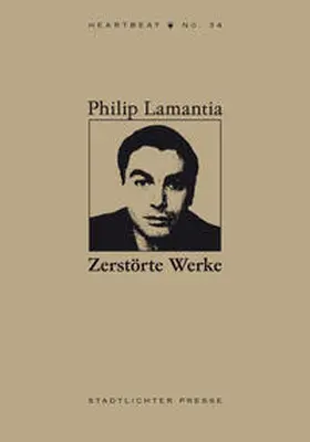 Lamantia |  Zerstörte Werke | Buch |  Sack Fachmedien