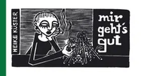 Küster |  Mir gehts gut | Buch |  Sack Fachmedien