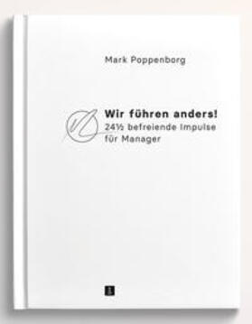 Poppenborg | Wir führen anders! | Buch | 978-3-947886-12-8 | sack.de