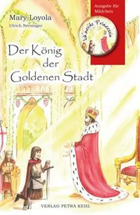 Loyola |  Der König der Goldenen Stadt | Buch |  Sack Fachmedien