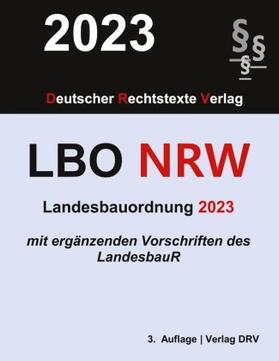 DRV | Landesbauordnung Nordrhein-Westfalen | Buch | 978-3-947894-21-5 | sack.de