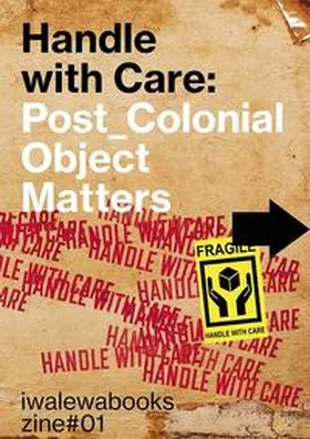 Schramm / Siegert |  Handle with Care | Buch |  Sack Fachmedien