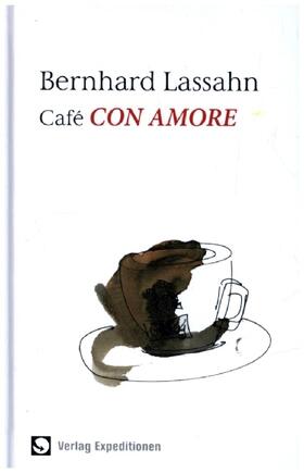 Lassahn |  Café Con Amore | Buch |  Sack Fachmedien