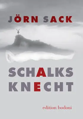 Sack |  Schalksknecht | Buch |  Sack Fachmedien