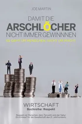 Martin |  Buchreihe:Respekt - Wirtschaft - | Buch |  Sack Fachmedien