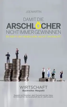Martin |  Buchreihe:Respekt - Wirtschaft - | eBook | Sack Fachmedien