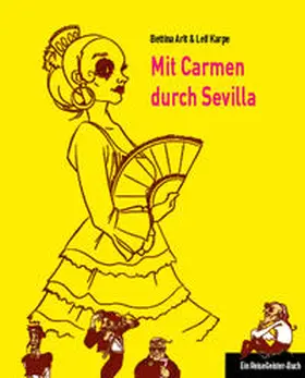 Karpe / Arlt |  Mit Carmen durch Sevilla | Buch |  Sack Fachmedien