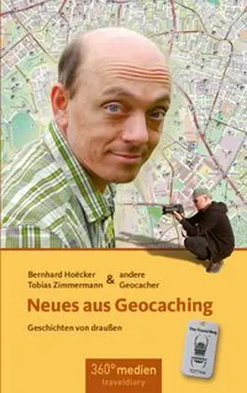Hoecker / Zimmermann |  Neues aus Geocaching | Buch |  Sack Fachmedien