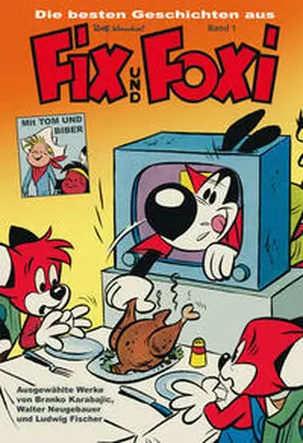 Die besten Geschichten aus Fix und Foxi | Buch |  Sack Fachmedien