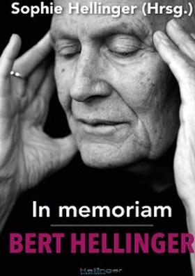 Hellinger |  In memoriam Bert Hellinger | eBook | Sack Fachmedien