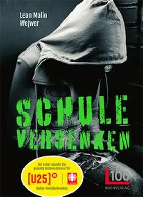 Wejwer | Schule versenken | Buch | 978-3-947984-04-6 | www.sack.de
