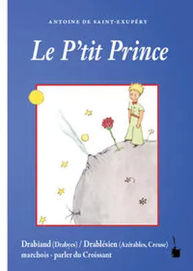 Saint Exupéry |  Le P’tit Prince | Buch |  Sack Fachmedien