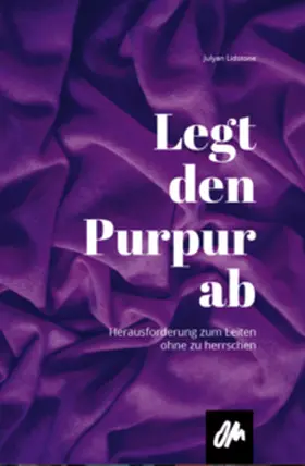 Lidstone |  Legt den Purpur ab | Buch |  Sack Fachmedien